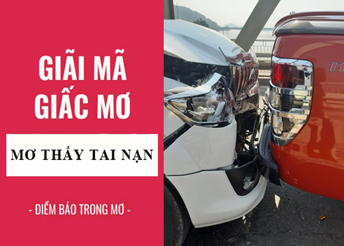 Nằm Mơ Thấy Tai Nạn Là Điềm Gì?
