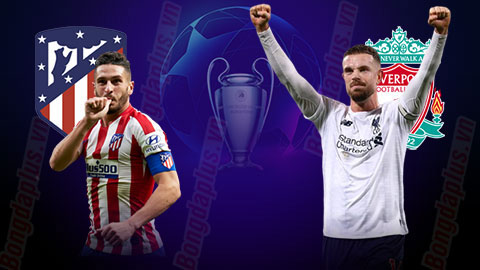 NHẬN ĐỊNH CUP C1: ATL. MADRID VS LIVERPOOL 02H00 20/10