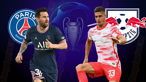 NHẬN ĐỊNH CUP C1: PSG VS LEIPZIG 02H00 20/10